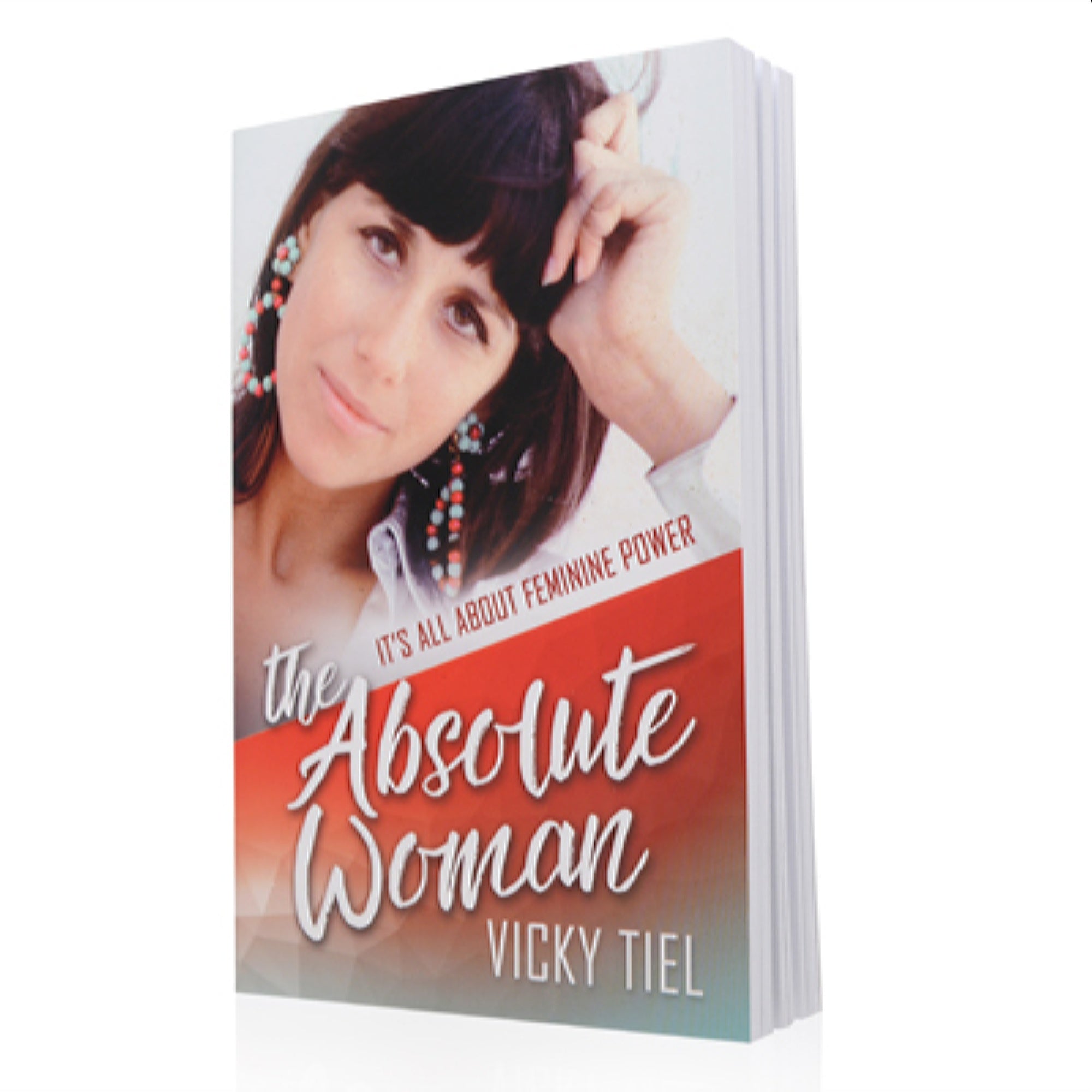 Vicky Tiel  The Absolute Woman: It'S All About Feminine Power Vicky Tiel Book 820455507356